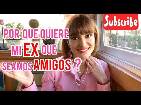 Por qué quiere mi ex que seamos amigos?