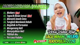 Download lagu Murama (Najwa) - MUTIARA - TAPACIK DINAN SANSAI | MANANTI JAWEK CINTO || LAGU MINANG MELAYU TERBARU mp3