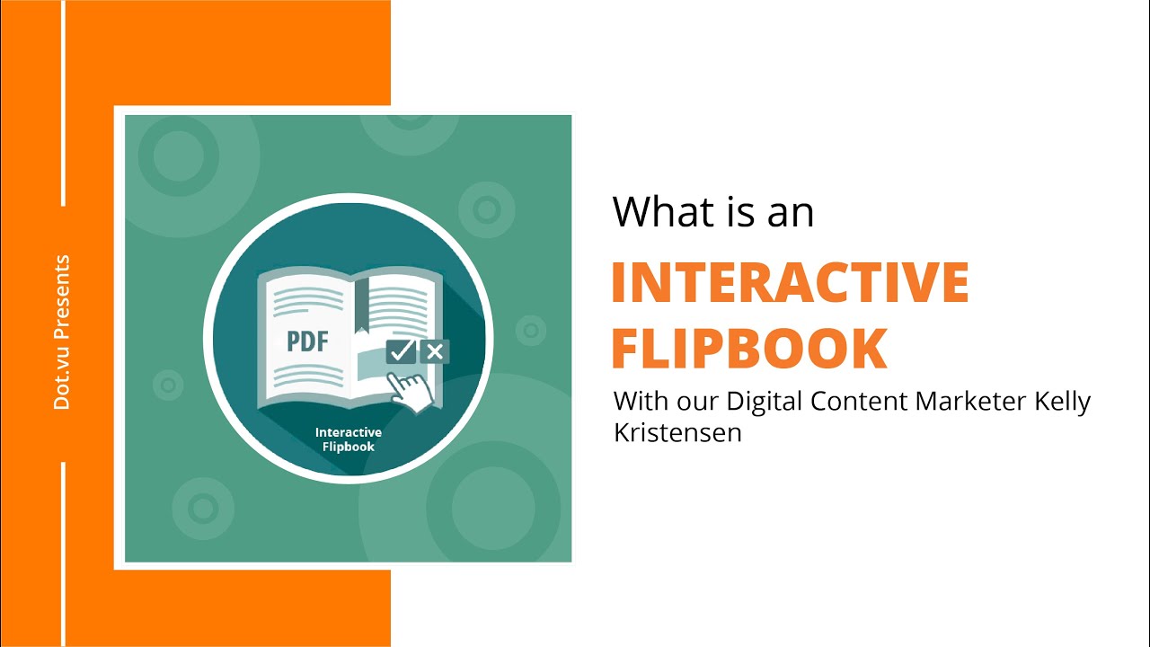 What is an Interactive Flipbook? / Content Marketing / Dot.vu
