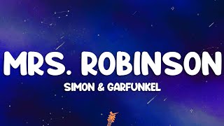 Download lagu Simon & Garfunkel - Mrs. Robinson (Lyrics) mp3