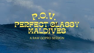 PERFECT GLASSY MALDIVES SURFING - RAW POV GoPro