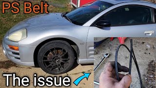 Fixing the Eclipse Power Steering Issue - Serpentine & PS Belt Relacement