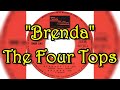"Brenda" - The Four Tops (lyrics)