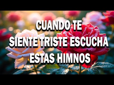 Música Para Calmar La Ansiedad y Tristeza 🙏 Colección De Himnos Antiguos De Paz