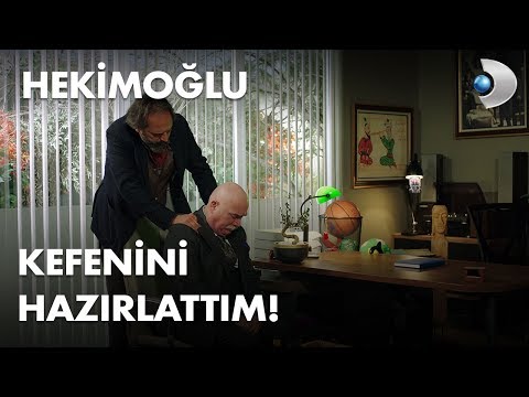 Kefenini hazırlattım bile! - Hekimoğlu 14. Bölüm