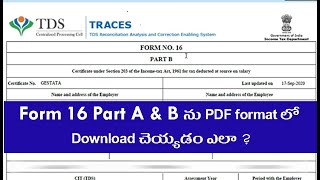 How to download form 16 in PDF format from Traces in Telugu