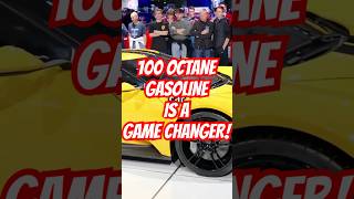 That's Why 100 OCTANE GASOLINE Is a GAME CHANGER!