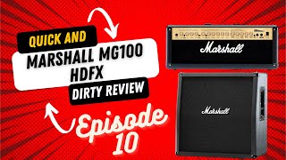 Video thumbnail for Quick and Dirty Reviews - Episode 10 - Marshall MG100HDFX (This thing is sick! No joke) by KP Guitar Studios