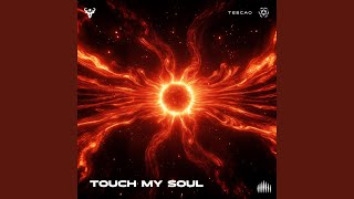 Touch My Soul