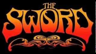 The Sword - The Black River (Studio version)