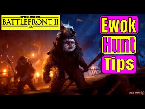 EWOK HUNT TIPS AND TRICKS! Star Wars Battlefront 2 Ewok Hunt Guide | Battlefront 2 Night on Endor