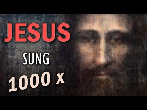 Name of Jesus 1000x Sung in English and Hebrew or Aramaic (Yeshua) for Peaceful Meditation 🎶