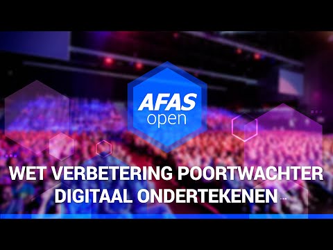 AFAS Open 2022 - Wet verbetering poortwachter digitaal ondertekenen