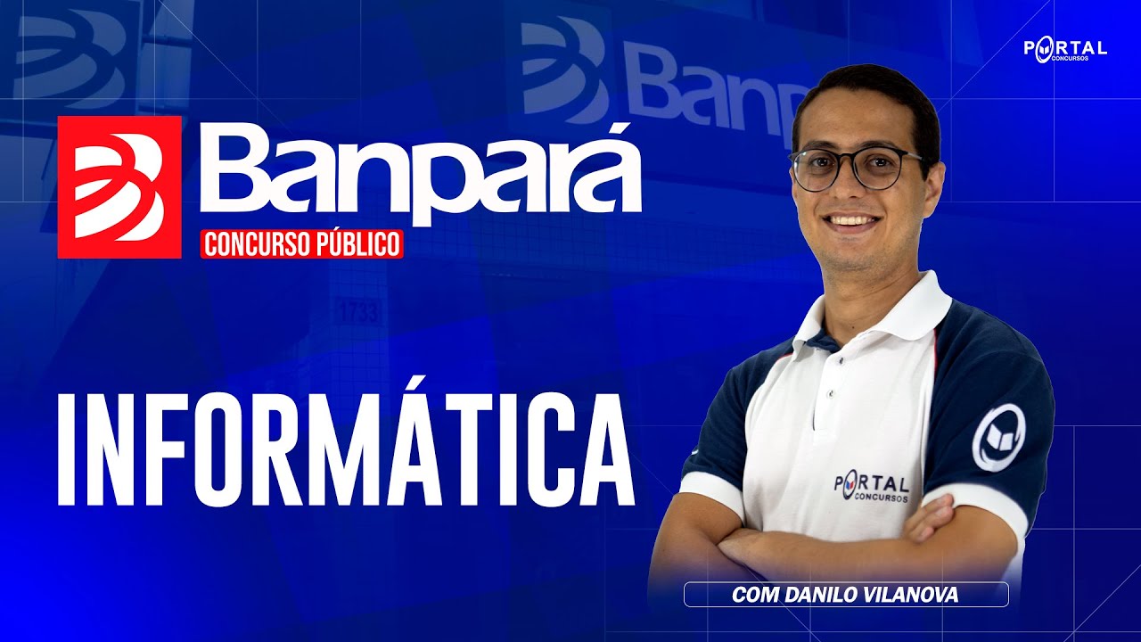 CONCURSO BANPARÁ: INFORMÁTICA @CursosdoPortal