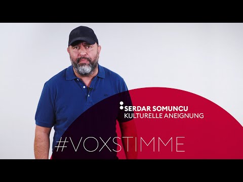 Serdar Somuncu – Kulturelle Aneignung | #VOXSTIMME