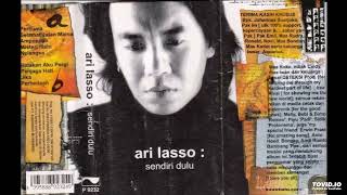 Download lagu Ari Lasso - Sendiri Dulu ( Full Album ) mp3