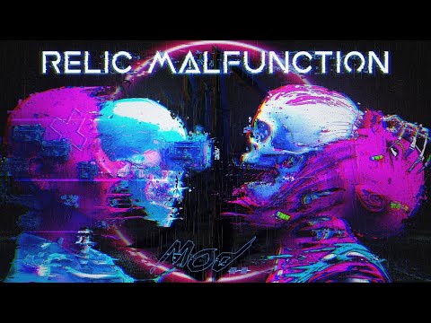 MOD99 - RELIC MALFUNCTION [Deep Dubstep] (Cyberbass)