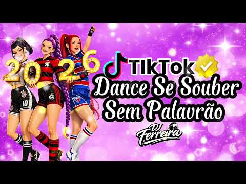 Dance Se Souber ~ Sem Palavrão ~ {TikTok} 2026💜