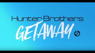 Hunter Brothers - Getaway [Audio Only]