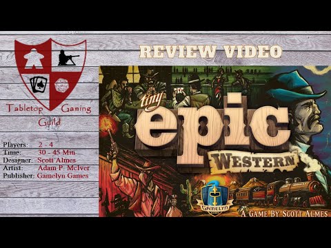 Tiny Epic Western Board Game Review