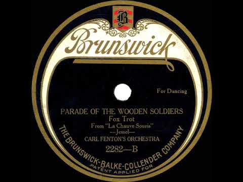 1922 Carl Fenton - Parade Of The Wooden Soldiers