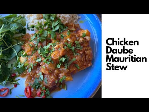 Chicken Daube Recipe (Mauritian Easy Stew Recipe)