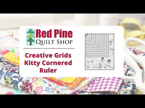 CREATIVE GRIDS KITTY-CORNERED RULER