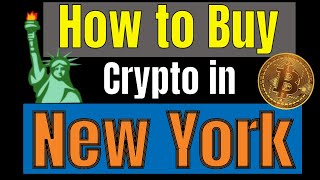 How to buy crypto in New York.  What sites and apps I use to trade cryptocurrencies in New York.