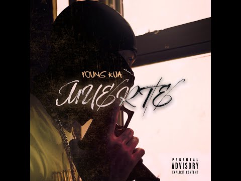 Young Kua - Muerte (Official Video)