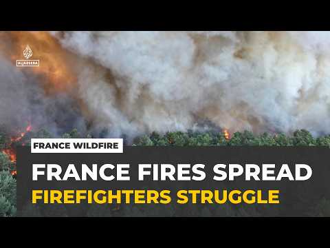 France wildfire: Firefighters struggling to contain wildfires