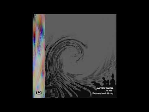 Kingsway Music Library - Matthew Tavares Vol. 1 (Bad Bad Not Good Keyboardist)