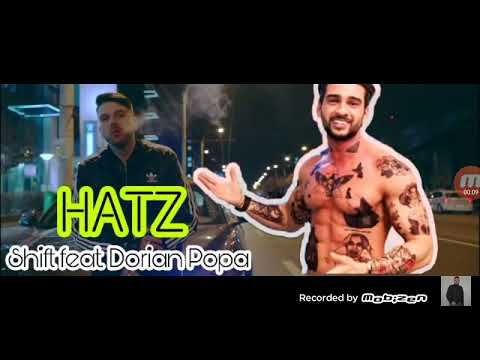 Shift ft Dorian Popa Haatz