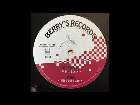 Gülümse feat. Ismail Skhan - Roots Raid meets Ondubground - Berry's Records BSR002