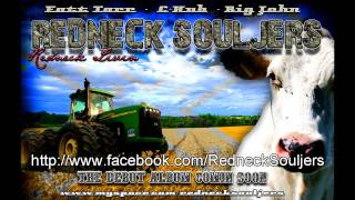 REDNECK SOULJERS-COUNTRY BOYS (ORIGINAL!)
