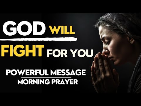 Invite God Into Your Battle | Powerful Message | Morning Prayer