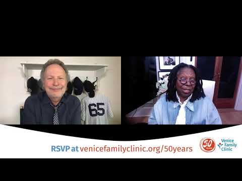 Billy Crystal and Whoopi Goldberg invite you to celebrate Venice Family Clinic's 50th anniversary