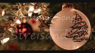 Barbra Streisand ~ The Christmas Song