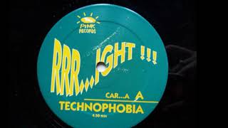 Rrr...ight !!! - Technophobia (A)
