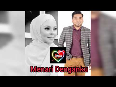 MENARI DENGANKU ~ SITI SARAH FEAT. ZAHID BAHARUDDIN