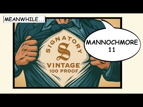 Signatory Vintage 100 Proof Mannochmore 11 review #310 with The Whiskey Novice