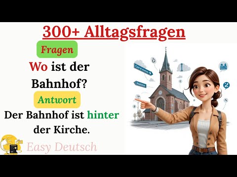 Deutsch lernen A1 & A2: 300+ häufige Fragen & Antworten im Alltag 🏠🛒❓