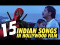 15 Indian Songs In Hollywood Film Simbly Curious