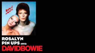 Rosalyn - Pin Ups [1973] - David Bowie