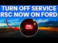 Service RSC Now Warning On Ford Causes And Solutions