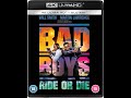 Opening To Bad Boys Ride Or Die UK 4K UHD Blu Ray 2024