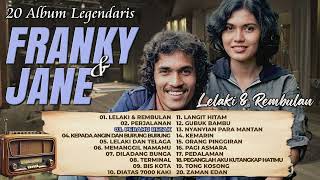 Download lagu 20 Album Legendaris FRANKY & JANE - Lelaki & Rembulan, Perjalanan, Perahu Retak mp3