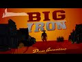 Big Iron Animated
