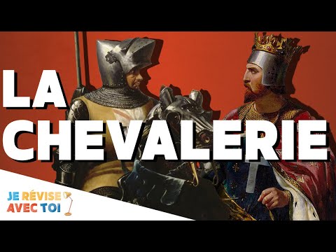 LA CHEVALERIE | Je révise avec toi | #29