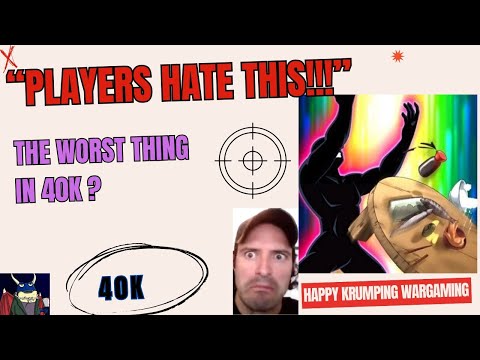 “6 Things Warhammer Players HATE About 40k”