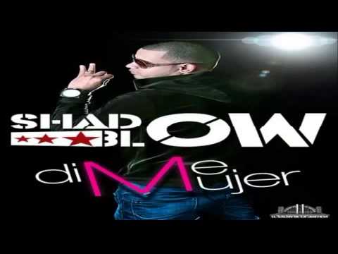 Shadow Blow - Dime Mujer (2014)